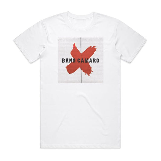 Bang Camaro Bang Camaro T-Shirt White