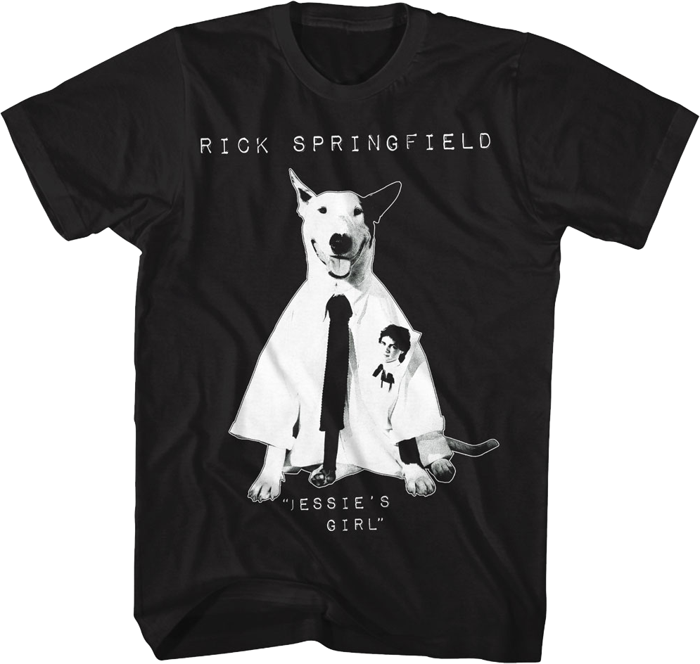 Jessie's Girl Working Class Dog Rick Springfield T-Shirt