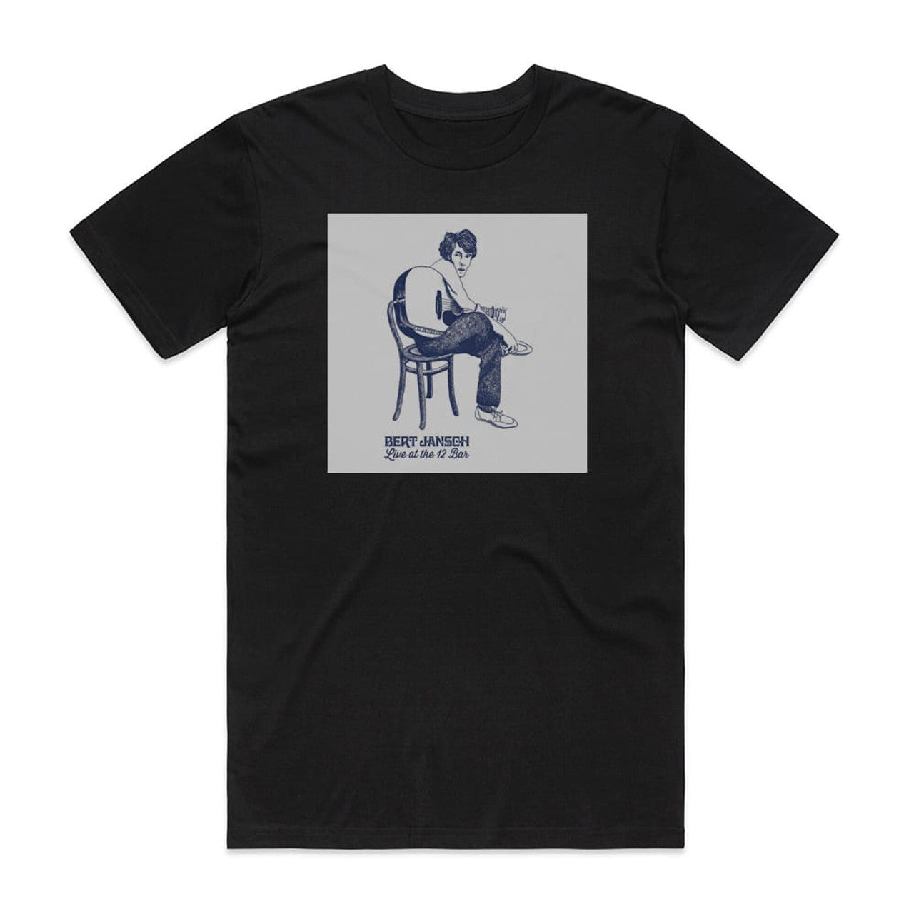 Bert Jansch Live At The 12 Bar An Authorised Bootleg T-Shirt Black