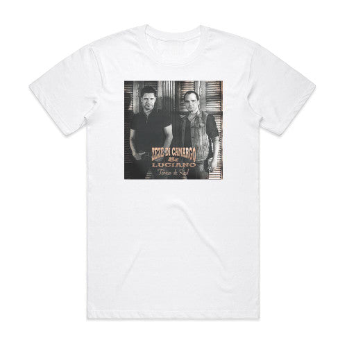 Zeze Di Camargo and Luciano Teorias De Raul Album Cover T-Shirt White