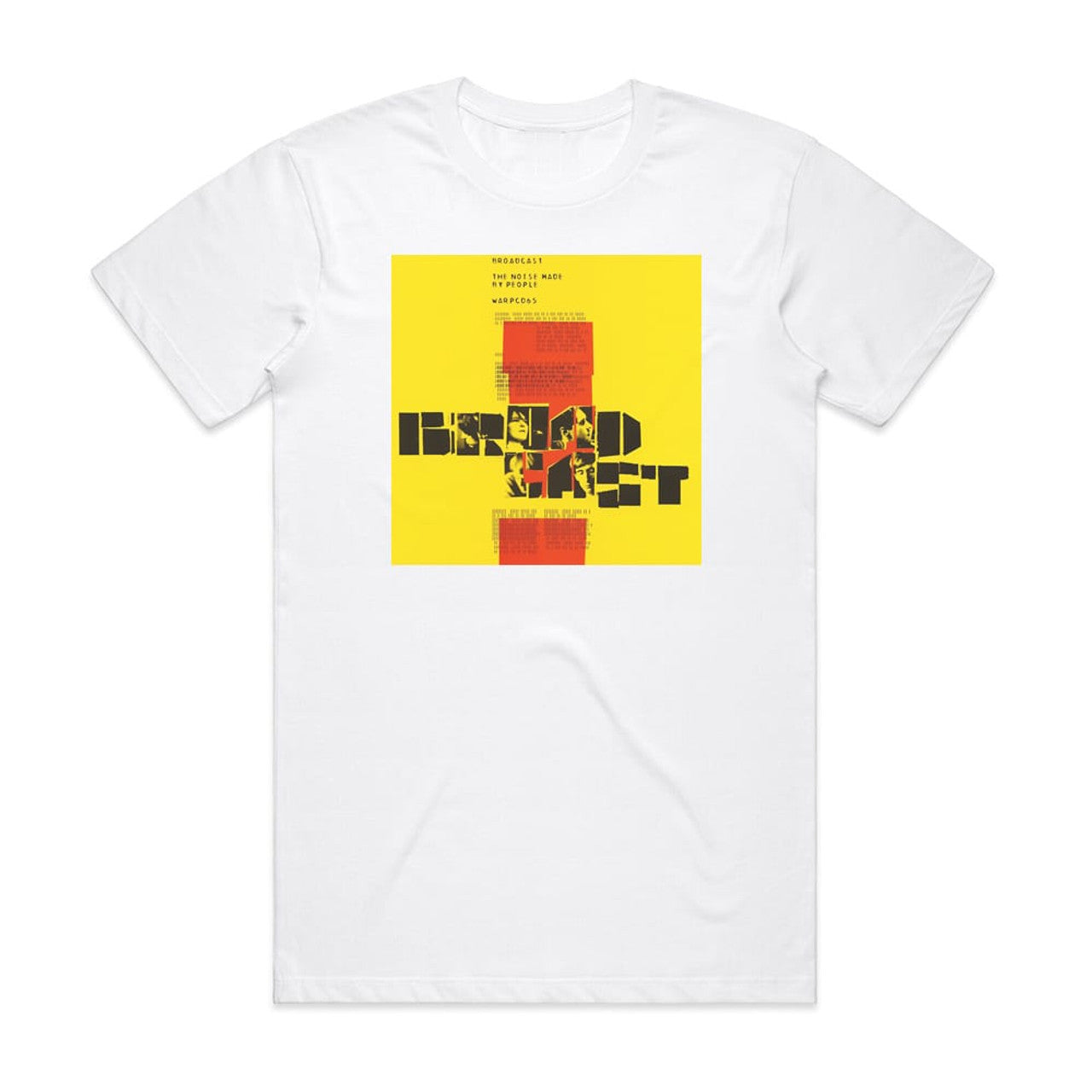 Broadcast The Noise Made By People T-Shirt White