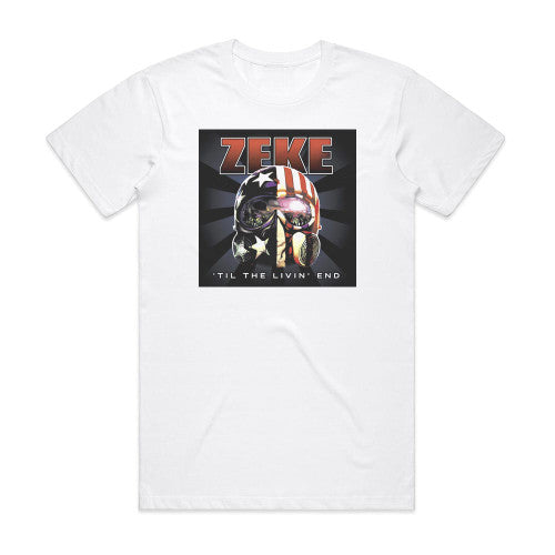 Zeke Til The Livin End Album Cover T-Shirt White