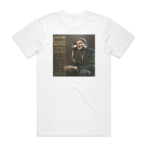 Zoot Sims Zoot Sims And The Gershwin Brothers Album Cover T-Shirt White