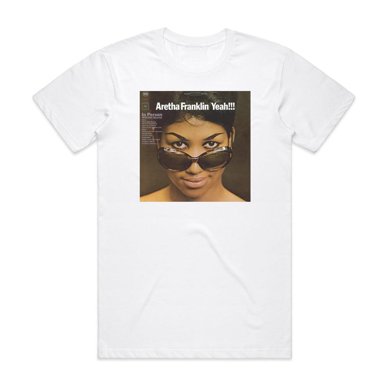 Aretha Franklin 1 Heure Avec Aretha Franklin Yeah In Person With Her Quarte T-Shirt White