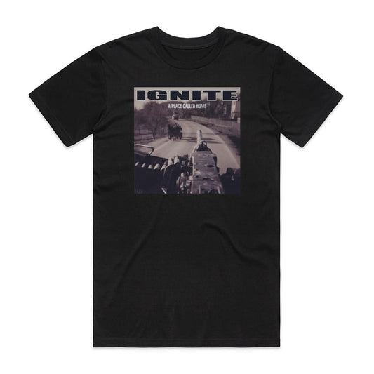 Ignite A Place Called Home T-Shirt Black