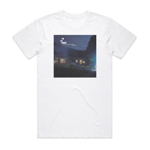 Yo La Tengo And Then Nothing Turned Itself Insideout 1 Album Cover T-Shirt White
