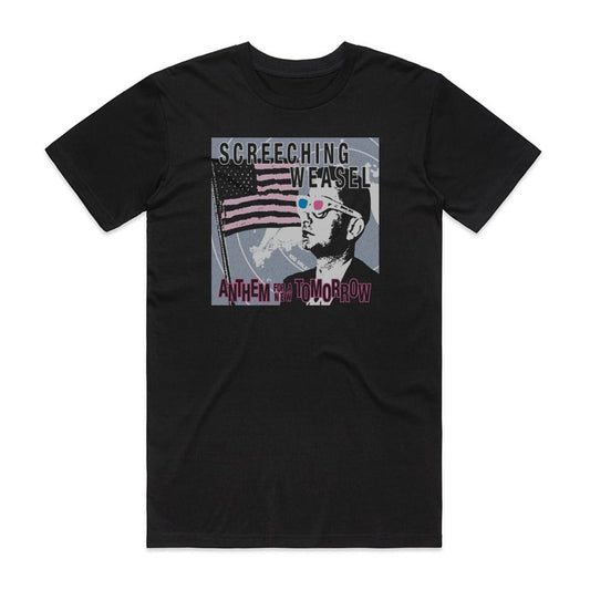 Screeching Weasel Anthem For A New Tomorrow T-Shirt Black