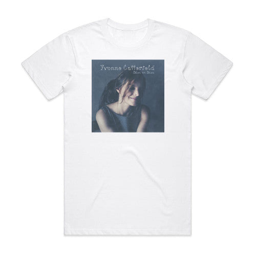 Yvonne Catterfeld Blau Im Blau Album Cover T-Shirt White