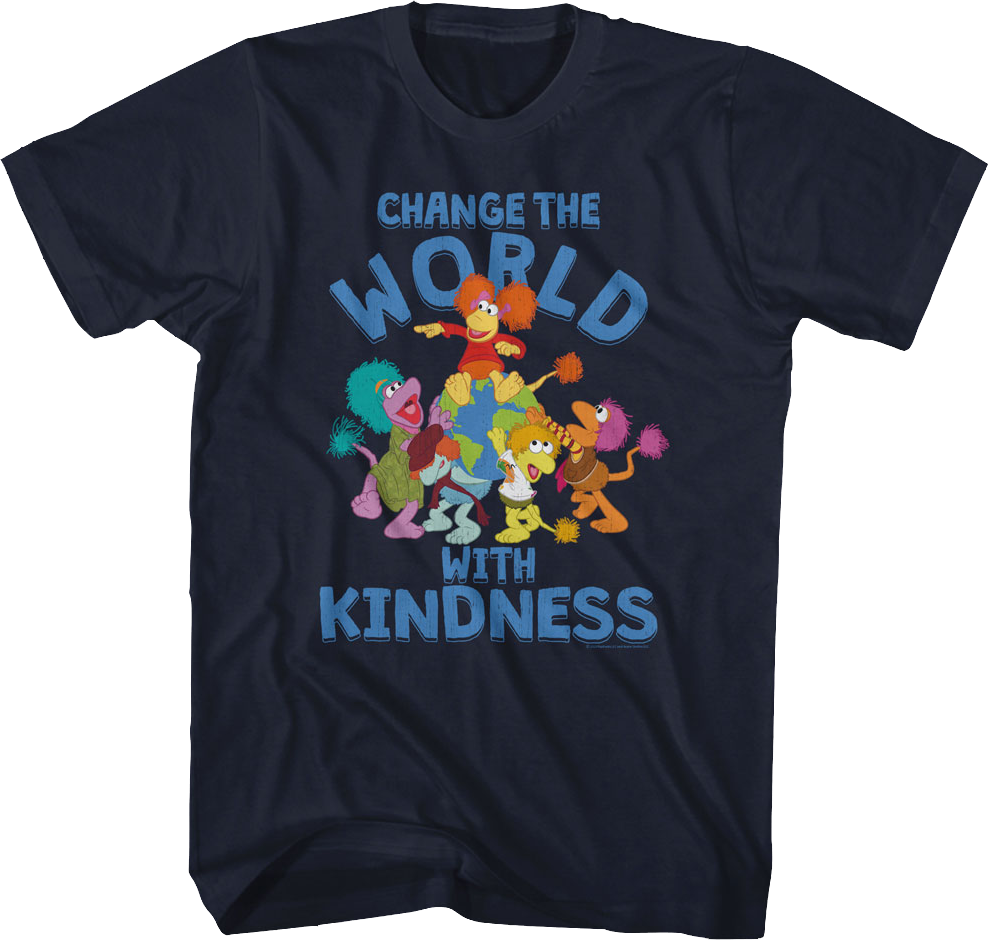 Change The World With Kindness Fraggle Rock T-Shirt