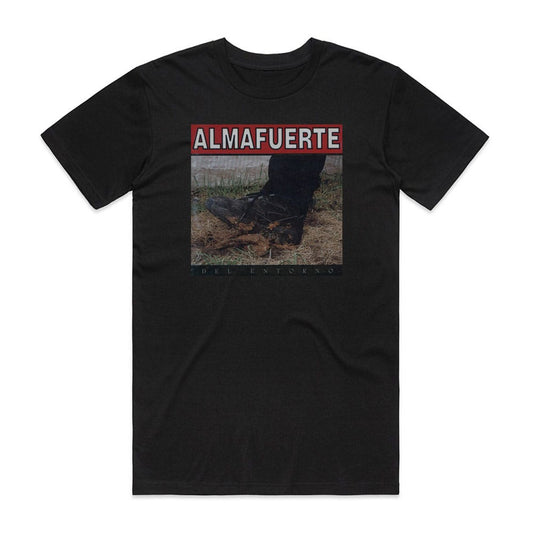 Almafuerte Del Entorno T-Shirt Black