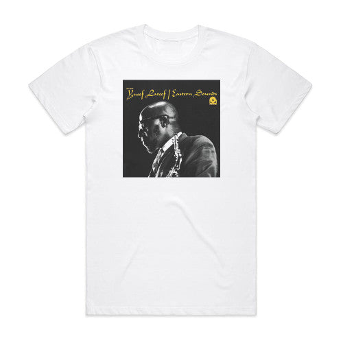 Yusef Lateef Eastern Sounds Album Cover T-Shirt White