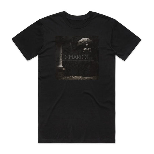 The Chariot Everything Is Alive Everything Is Breathing Nothing Is Dead T-Shirt Black