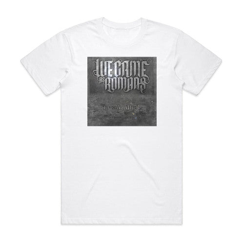 We Came as Romans Fair Weather Album Cover T-Shirt White