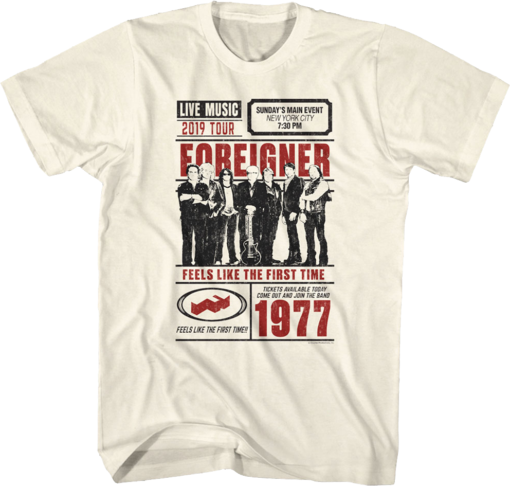 Feels Like The First Time Foreigner T-Shirt