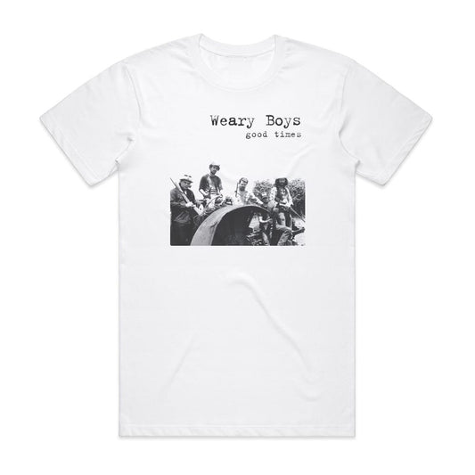 The Weary Boys Good Times T-Shirt White