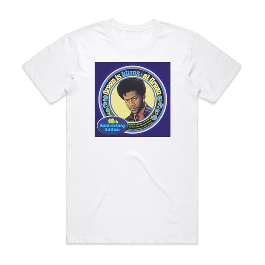 Al Green Green Is Blues 1 T-Shirt White