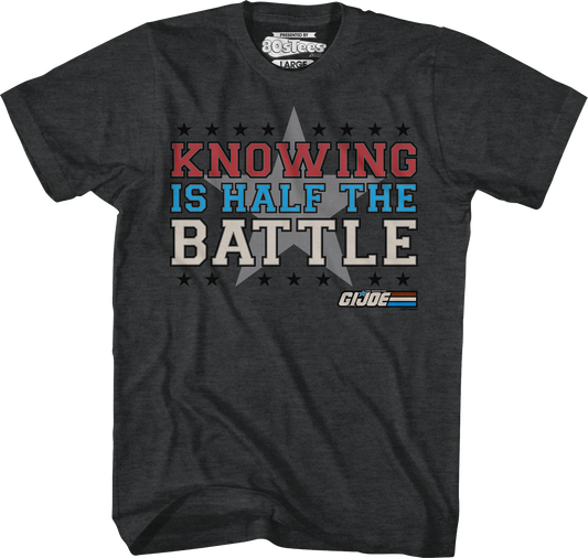Half The Battle GI Joe T-Shirt