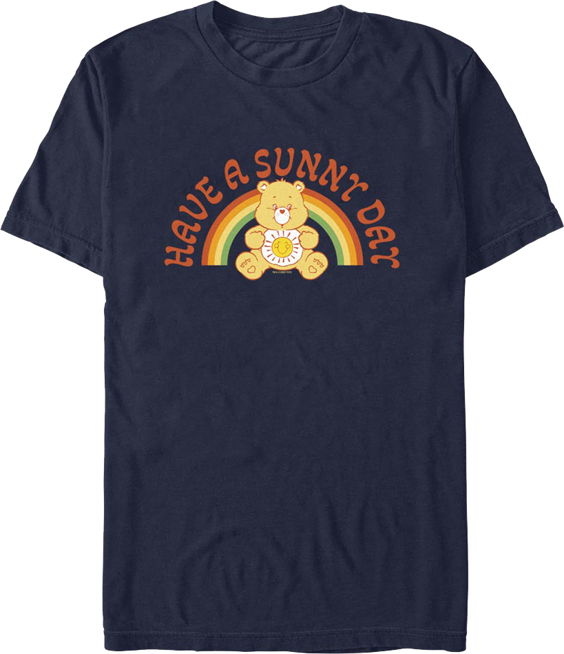 Have A Sunny Day Care Bears T-Shirt