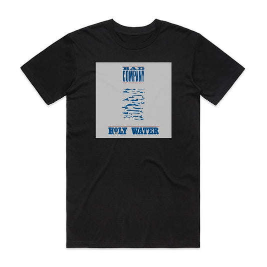 Bad Company Holy Water T-Shirt Black