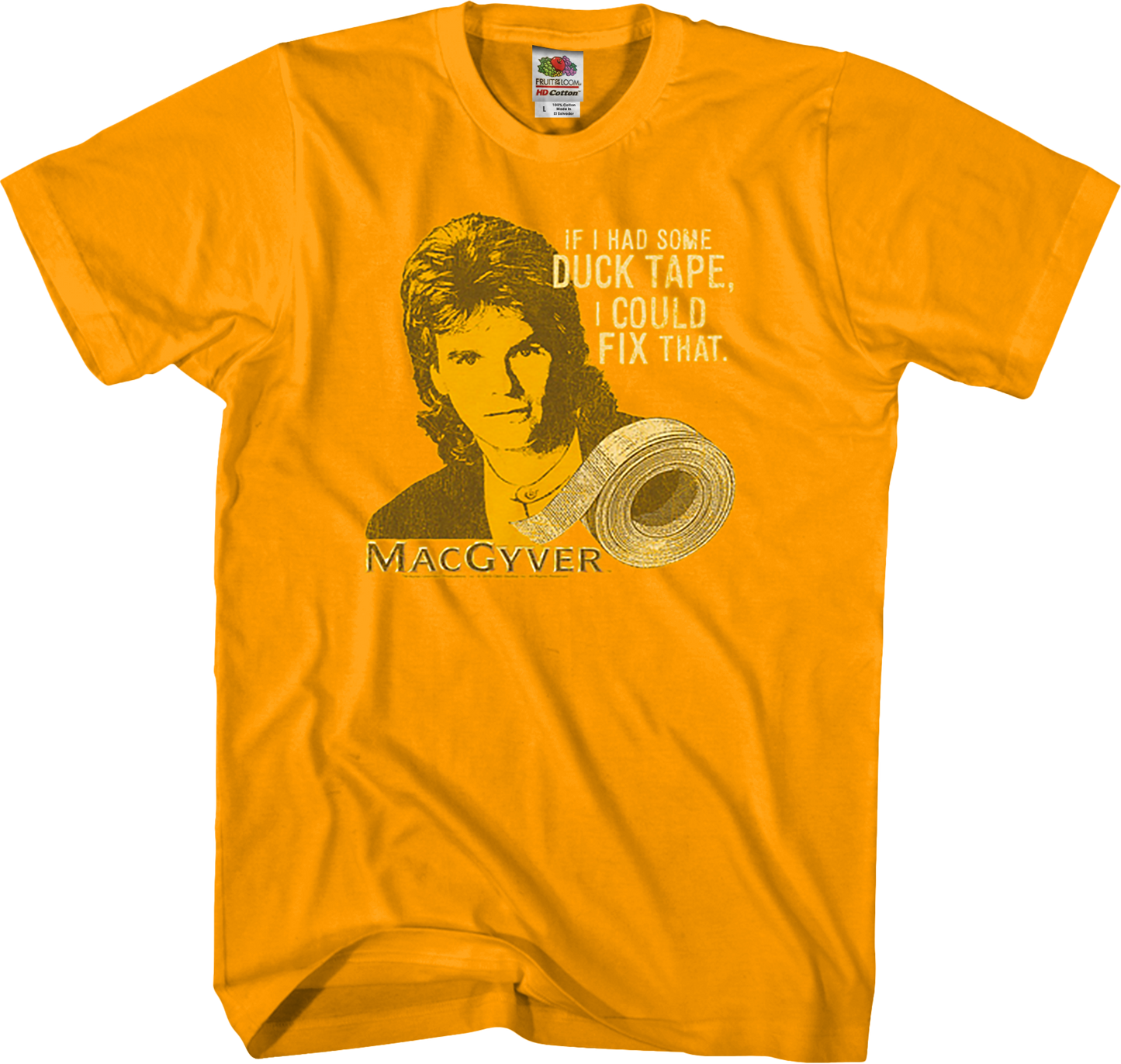 I Could Fix That MacGyver T-Shirt