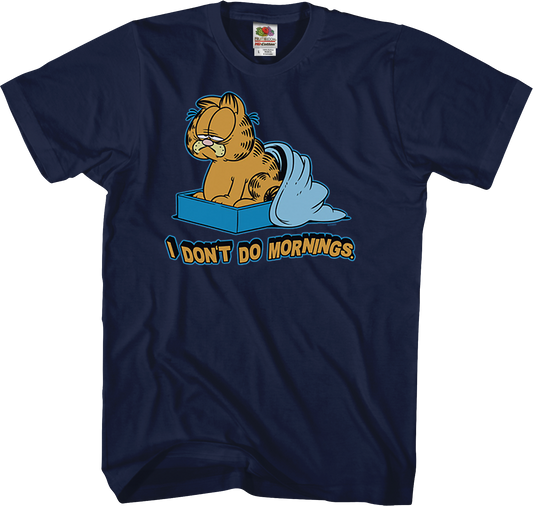 I Don't Do Mornings Garfield T-Shirt