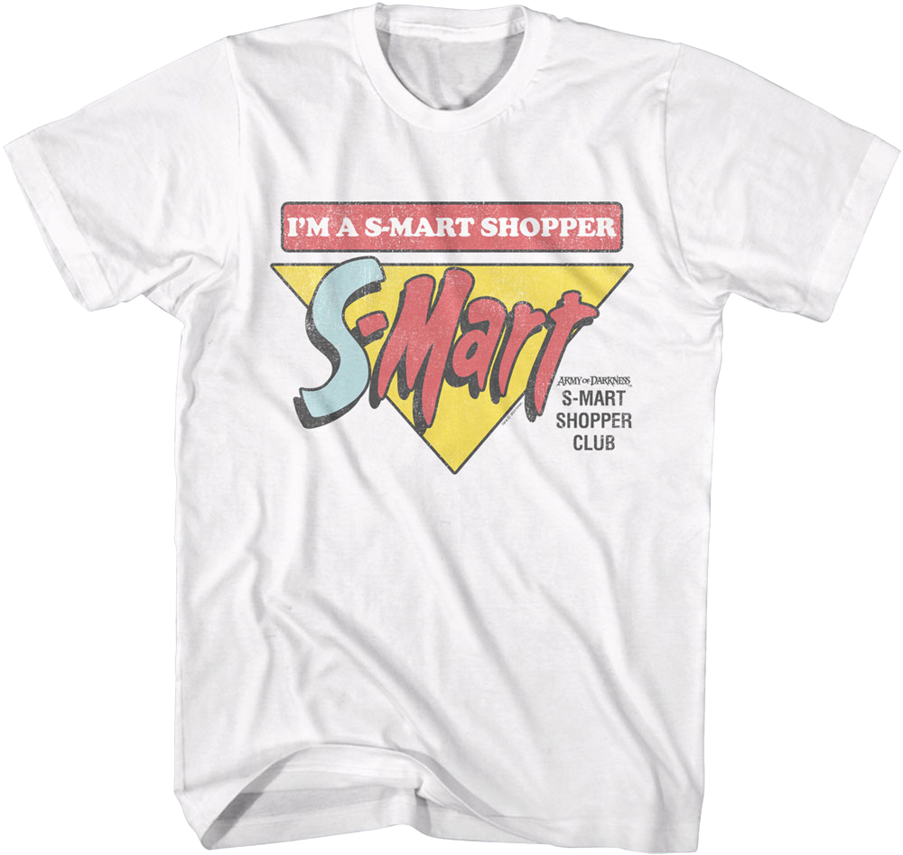 I'm A S-Mart Shopper Army of Darkness T-Shirt