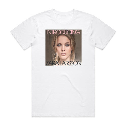 Zara Larsson Introducing Album Cover T-Shirt White