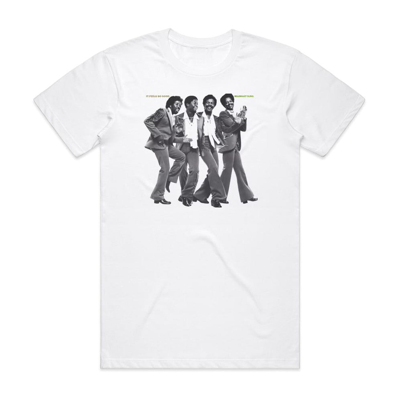 The Manhattans It Feels So Good T-Shirt White
