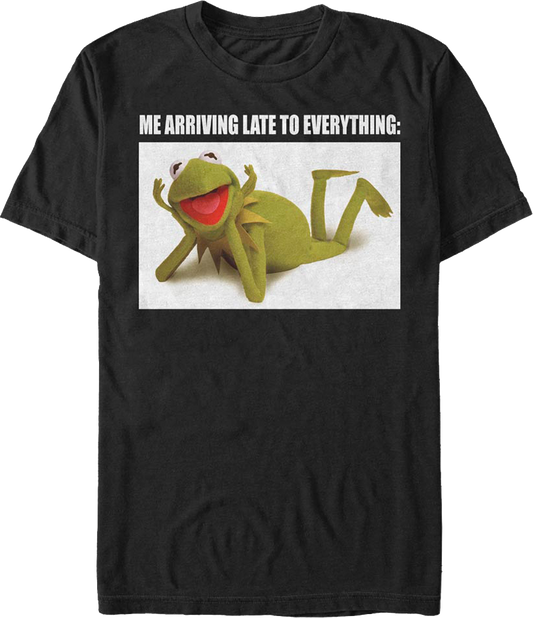 Kermit The Frog Late To Everything Muppets T-Shirt