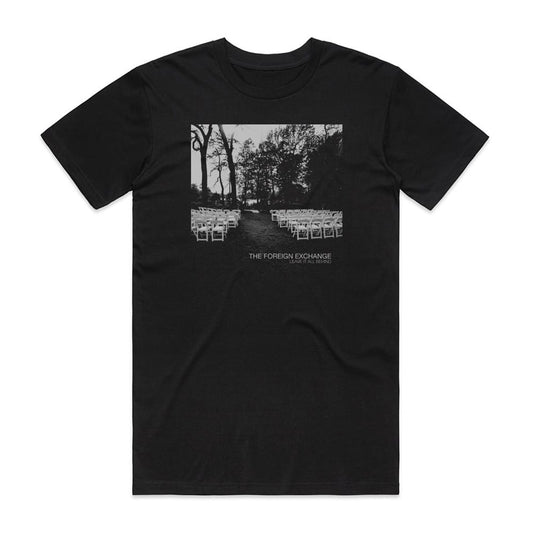 The Foreign Exchange Leave It All Behind T-Shirt Black