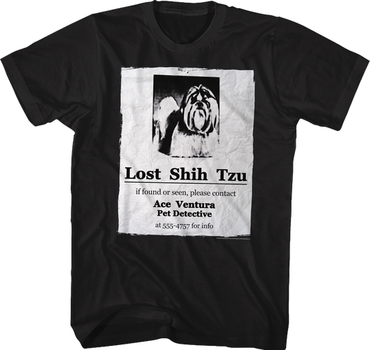 Lost Shih Tzu Ace Ventura T-Shirt