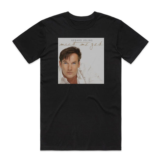 Gerard Joling Maak Me Gek T-Shirt Black