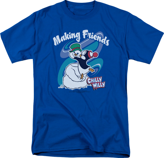 Making Friends Chilly Willy T-Shirt