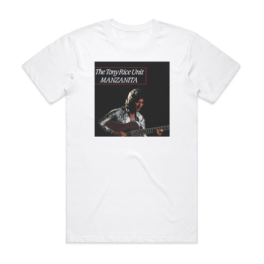 The Tony Rice Unit Manzanita T-Shirt White