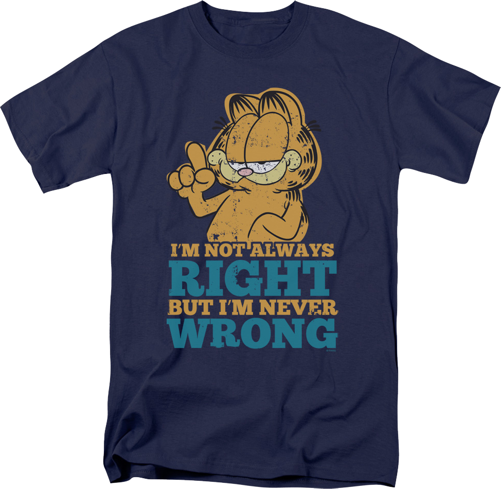 Never Wrong Garfield T-Shirt
