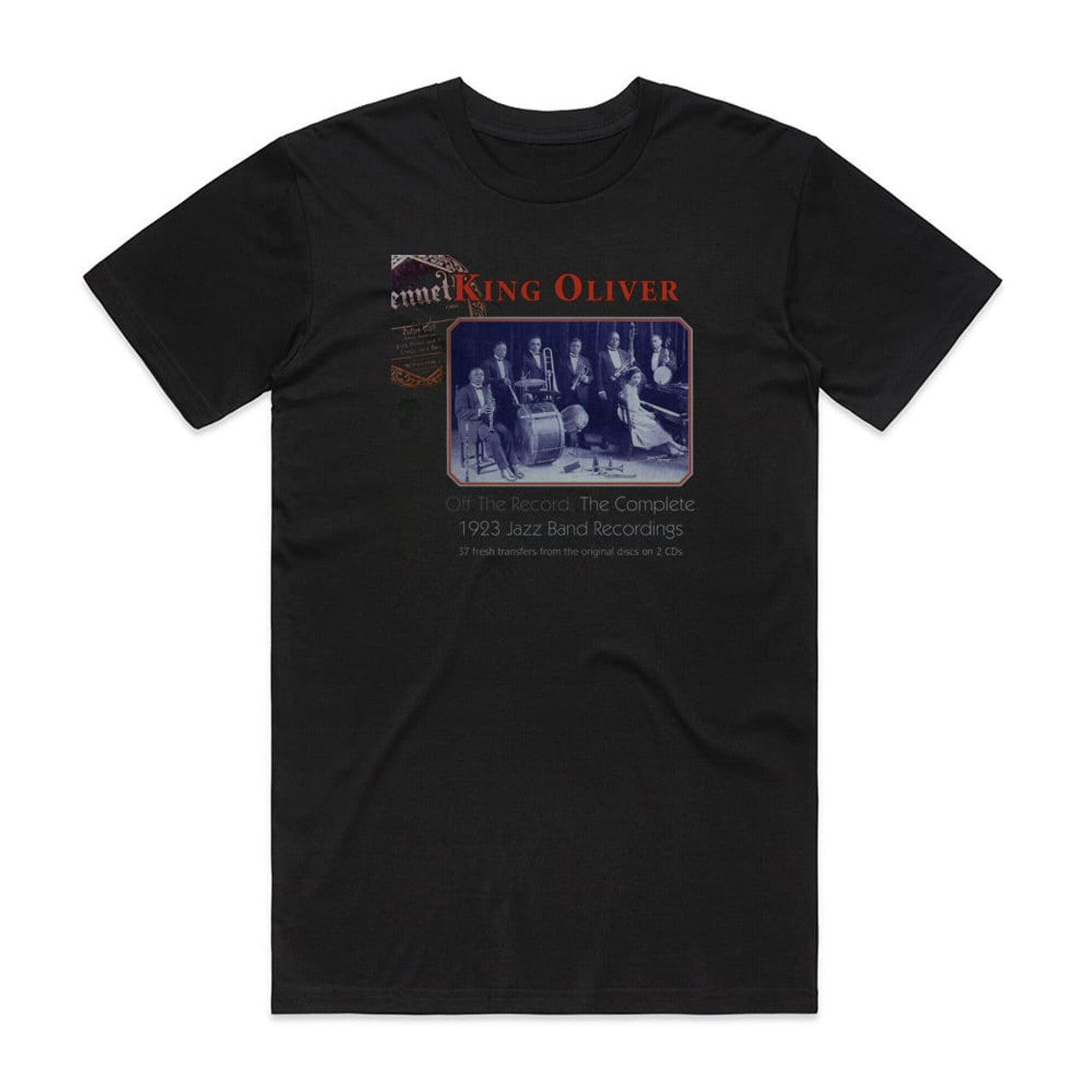 King Oliver Off The Record The Complete 1923 Jazz Band Recordings T-Shirt Black
