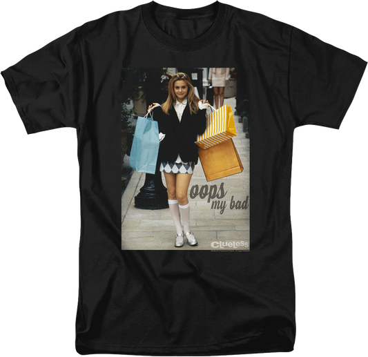 Oops My Bad Clueless T-Shirt