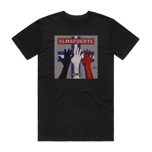 Almafuerte Piedra Libre T-Shirt Black