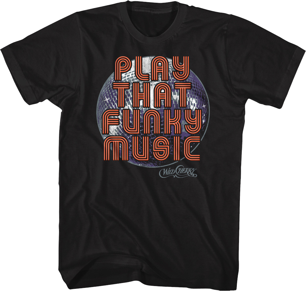 Play That Funky Music Disco Ball Wild Cherry T-Shirt