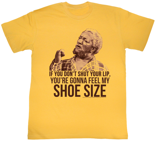 Shoe Size Sanford and Son T-Shirt