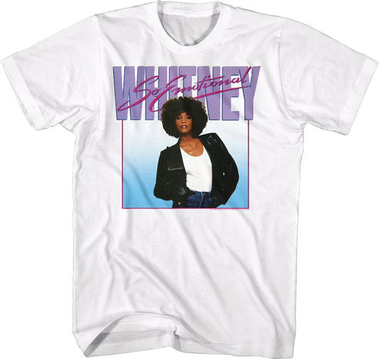 So Emotional Whitney Houston T-Shirt