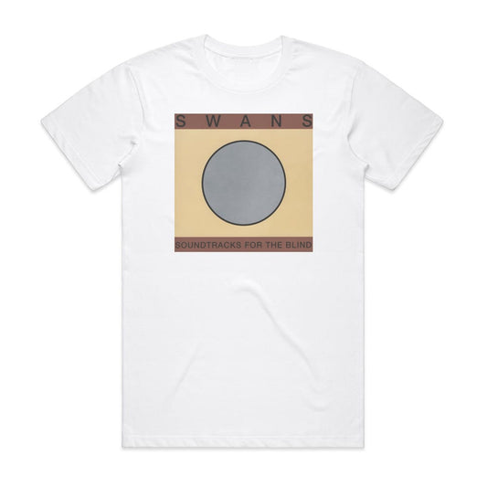 Swans Soundtracks For The Blind T-Shirt White