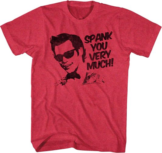 Spank You Very Much Ace Ventura T-Shirt