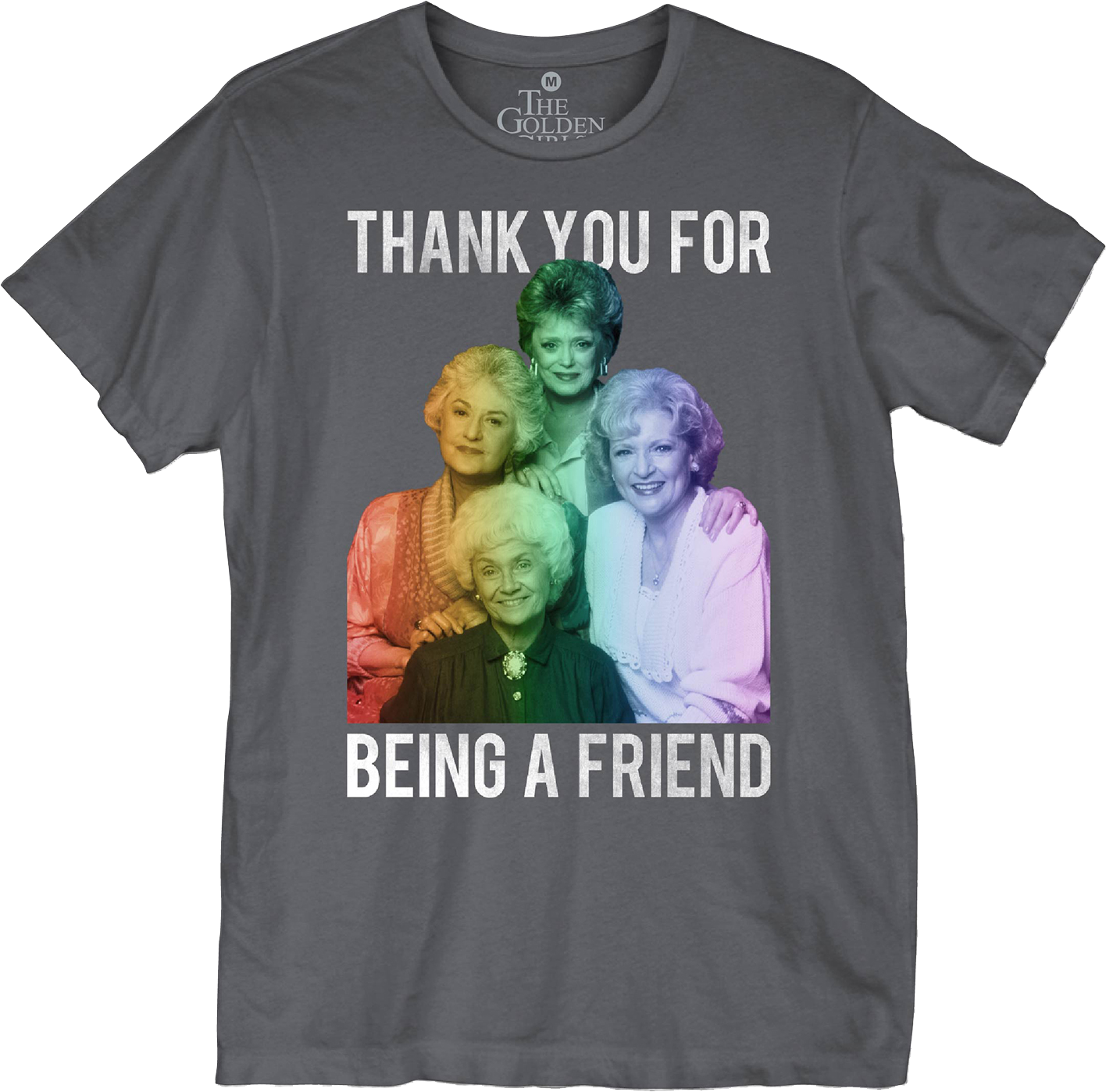 Thank You For Being A Friend Golden Girls T-Shirt