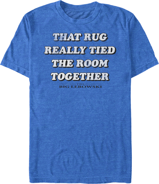 That Rug Really Tied The Room Together Big Lebowski T-Shirt
