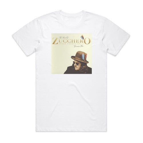 Zucchero The Best Of Zucchero Sugar Fornaciaris Greatest Hits Album Cover T-Shirt White