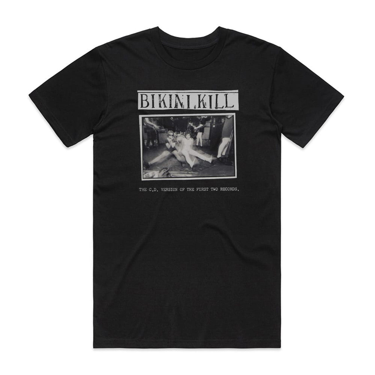 Bikini Kill The Cd Version Of The First Two Records T-Shirt Black