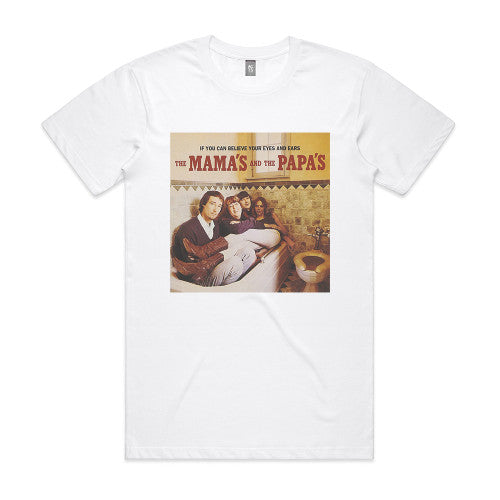 The Mamas And The Papas If You Can Believe Your Eyes And Your Ears Album Cover T-Shirt White
