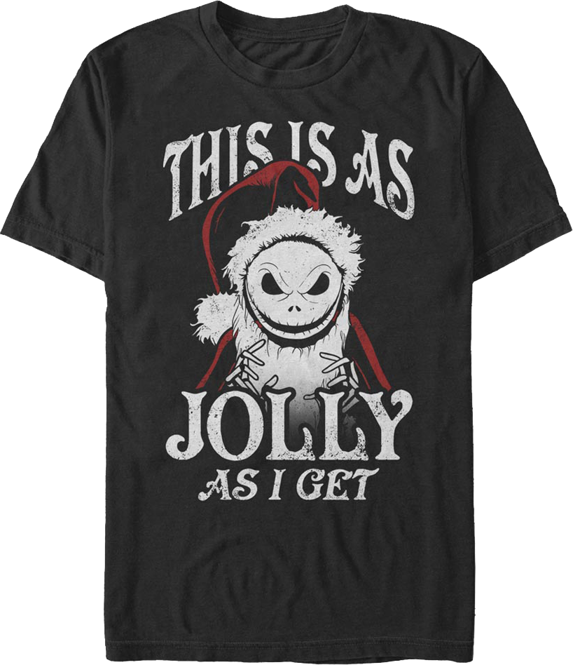 This Is As Jolly As I Get Nightmare Before Christmas T-Shirt