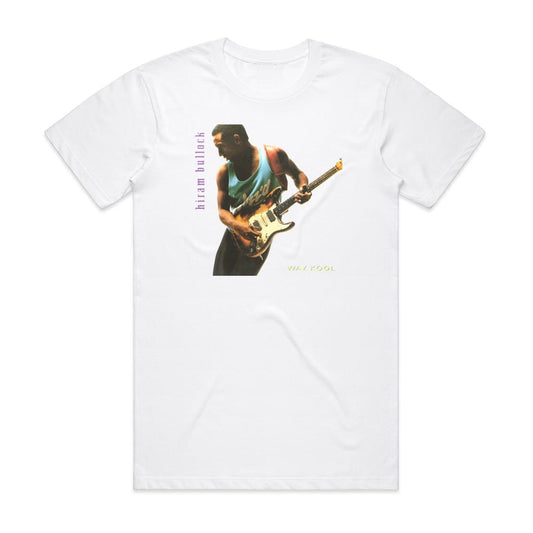 Hiram Bullock Way Kool T-Shirt White